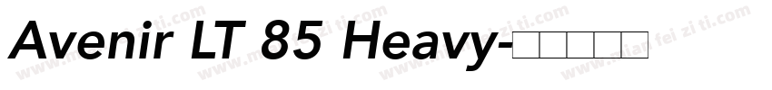Avenir LT 85 Heavy字体转换